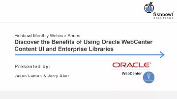 Demo: Discover the Benefits of Using the Oracle WebCenter Content UI and Enterprise Libraries