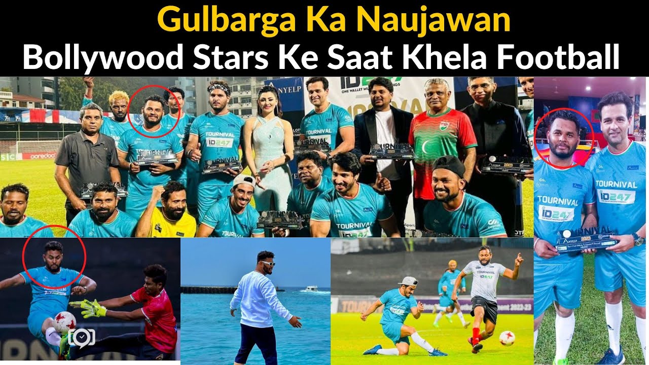 Bollywood Stars Ke Saat Gulbarga Ke Azhar Khan Ne Khela Maldives Me Football Match YouTube