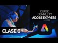 Elementos, cuadrículas y complementos | Curso Adobe Express 2024 | CLASE 6