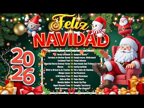 Feliz Navidad 2026🎄 Música de Navidad en Español 2026🎄Las 30 Mejores Exitos Villancicos Navideños