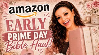 AMAZON Early Prime Day Bible Haul!The Deals ARE TOO Good! #haul #amazon #bible #faith #amazonfinds 