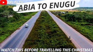 Lets Travel from UMUAHIA, ABIA STATE TO ENUGU Together \/ ENUGU - PORTHARCOURT EXPRESSWAY