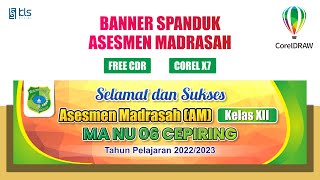 Free CDR - Desain Banner Asesmen Madrasah #klsdesain screenshot 3