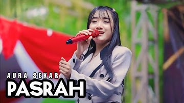 AURA SEKAR - PASRAH - LIVE TAWUN NGAWI FT PW AUDIO - SIMPATIK MUSIC