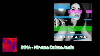 INNA - Nirvana Deluxe Audio