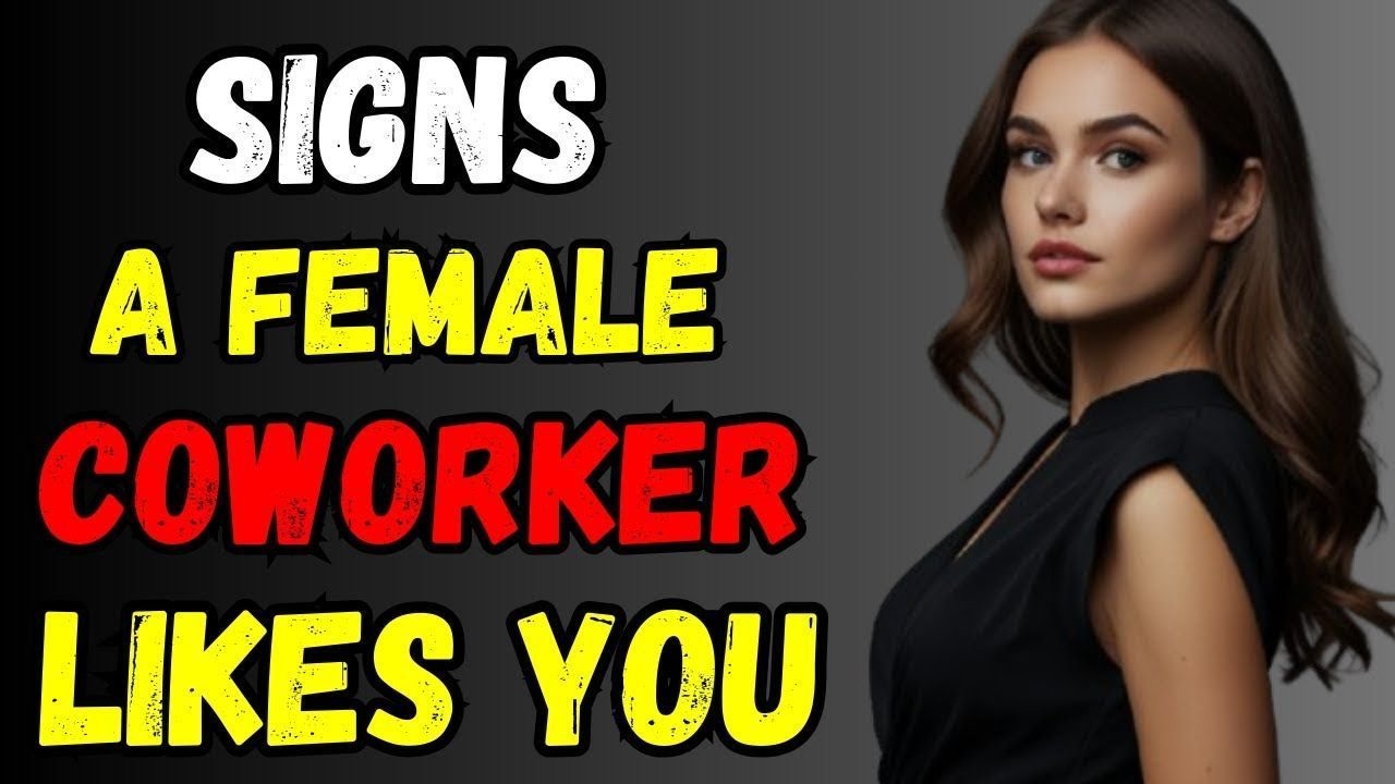 13 Signs A Female Coworker Likes You (She's Attracted) - YouTube