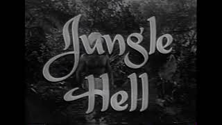 Jungle Hell (1956) Trailer 