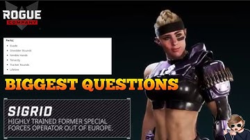 MAJOR QUESTIONS About Sigrid In Rogue Company