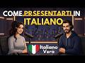 How To Introduce Yourself  Real Italian Conversation Practice #italianpodcast
