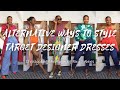 ALTERNATIVE WAYS TO STYLE TARGET DESIGNER COLLAB DRESSES | Christopher John Rogers, Rixo + Alexis