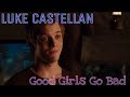 Luke castellan  good girls go bad percy jackson amv