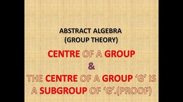 CENTRE OF A GROUP