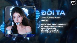 WE REMIX - HOANG OANH | Life is a painting that many people paint... HOT TIKTOK REMIX