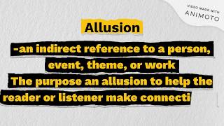 Literary Devices: Allusion and Illusion