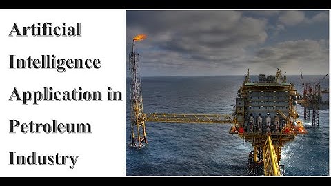 Artificial intelligence application in petroleum industry.