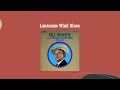 Lonesome Wind Blues Bill Monroe And His Blue Grass Boys mp3