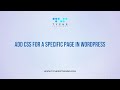 Add CSS For a Specific Page in WordPress