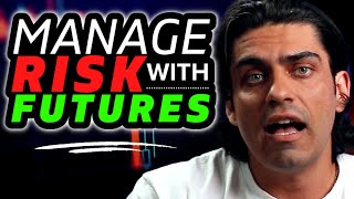 How to Correctly Manage Risk Trading Futures