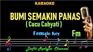 Bumi Semakin Panas (Karaoke) Nada Wanita/ Cewek Female Key Fm Dangdut Original
