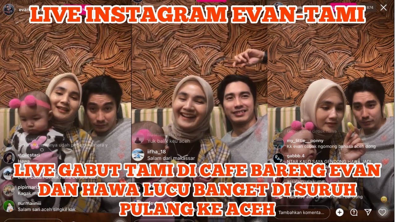 LIVE TERBARU! LUCU BANGET LIVE RANDOM EVAN DAN TAMI BARENG HAWA DI CAFE DISURUH PULANG KE ACEH