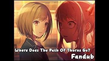 STORY SPOILERS!【English Fandub】Where Does The Path Of Thorns Go? Event Ending 【Project SEKAI】