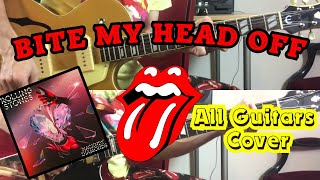 The Rolling Stones - Bite My Head Off (Hackney Diamonds) All Guitars Cover