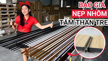 Báo giá nẹp nhôm trang trí | Nên chọn loại nẹp nhôm nào cho tấm ốp than tre?  Nẹp nhôm nối tấm ốp