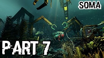 SOMA Walkthrough Gameplay Part 7 - Theta Maintenance