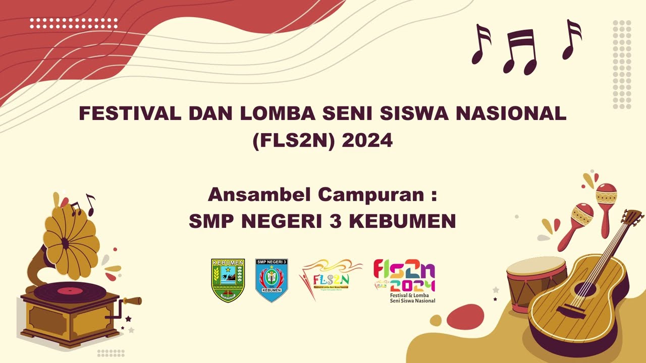 Jambe Suruh (Mus Mulyadi) - Ansambel SMPN 3 Kebumen - FLS2N SMP 2024