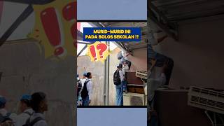 Kejutan murid-murid yang mau bolos sekolah !!