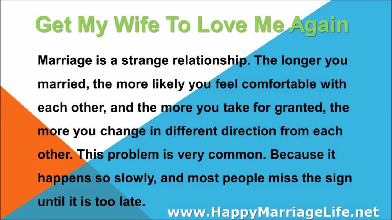 Want my wife to love me again