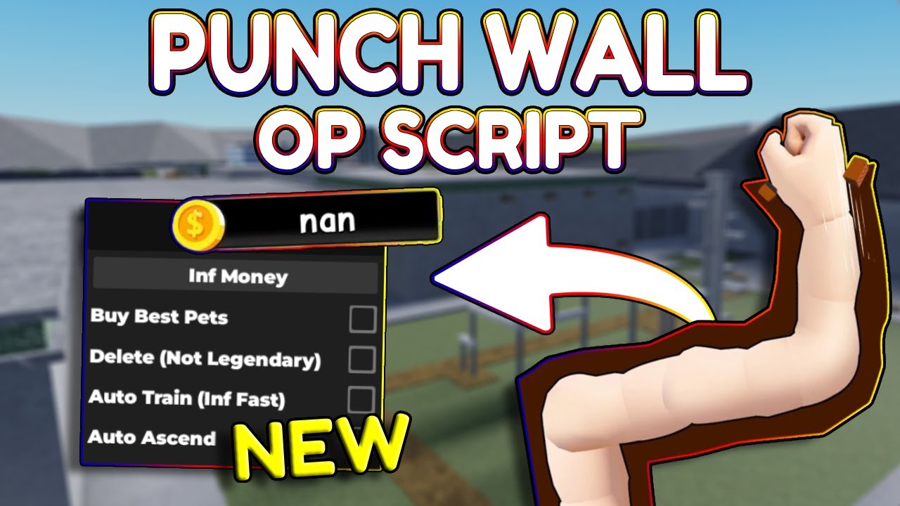 *NEW* Punch Wall OP Script (PASTEBIN) 2025