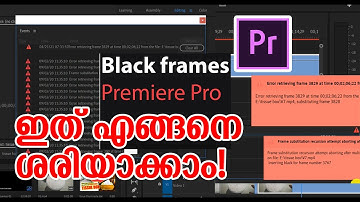How to fix "Error retrieving frame | frame substitution recursion..." in Adobe Premiere Pro 20