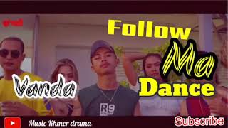 Vanda- follows Ma dance. Laura mon . Khmeng Khmer ft. Polarix [ Audio Lyrics] original song 2020