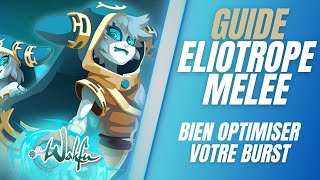 ELIOTROPE MELEE : Guide Avancé ! deck, team, combo &amp; sublimations (WAKFU MMO 1.87)