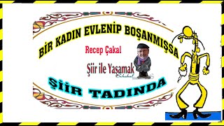 BİR KADIN EVLENİP BOŞANMIŞSA-RECEP ÇAKAL