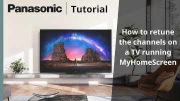 How to retune the channels on a TV running MyHomeScreen