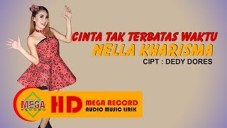 Nella Kharisma - Cinta Tak Terbatas Waktu | Dangdut ( Music Video)