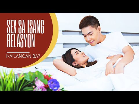 Video: Paano Makabalik Sa Sex Sa Isang Pangmatagalang Relasyon?