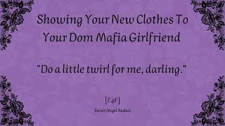 [F4F] Showing Your New Clothes To Your Dom Mafia Girlfriend [Lesbian Audio Roleplay]