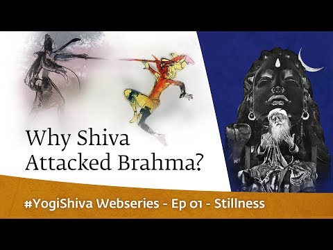 #YogiShiva Webseries Ep 01 - Stillness | Why Shiva Attacked Brahma