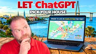 Can ChatGPT Pick the Best Places to Live in Charleston for YOU