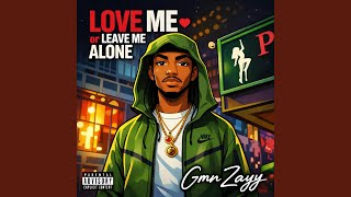 Love me or leave me alone  - YouTube