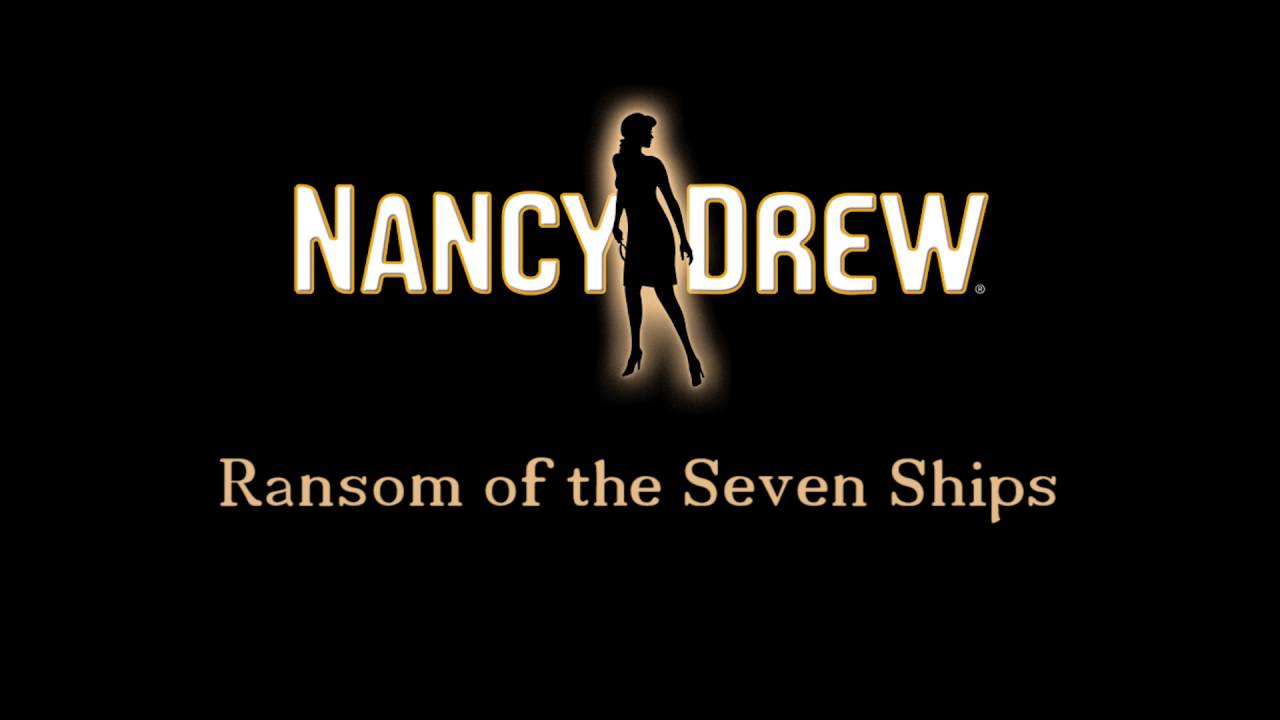 Nancy Drew Ransom Of The Seven Ships Official Soundtrack 1080p HD YouTube nancy-drew-ransom-of-the-seven-ships-official-soundtrack-1080p-hd-youtube
