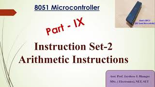 Part 9 of 8051 Microcontroller: Instruction Set-2 (Arithmetic Instructions)