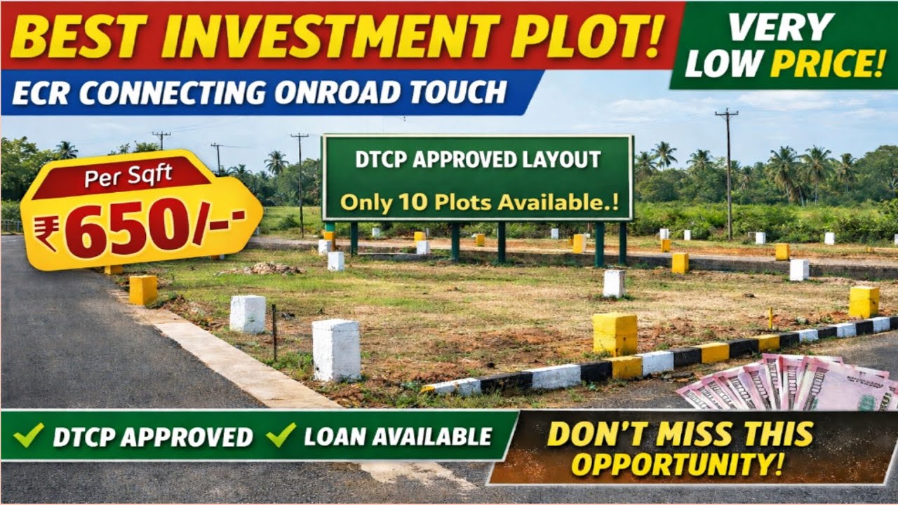 🏡😱ECR On-Road DTCP Approved Plots @ Just ₹650/Sqft | 1200 Sqft(30x40)#lowbudgetplots #bestinvestment