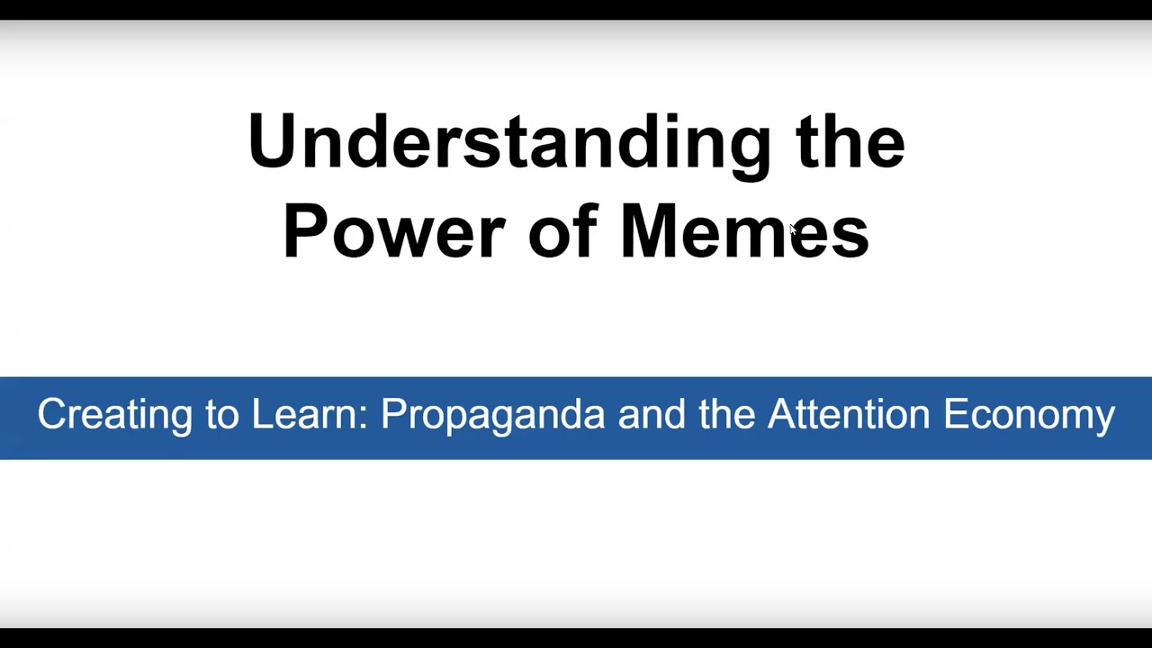 Creating to Learn: Propaganda and the Attention Economy | Pamela Mann & Christopher Heckman