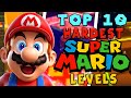 Top 10 HARDEST Super Mario Levels