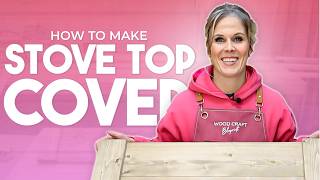 You Won't Believe How Easy it is to Make a Stove Top Cover Board!