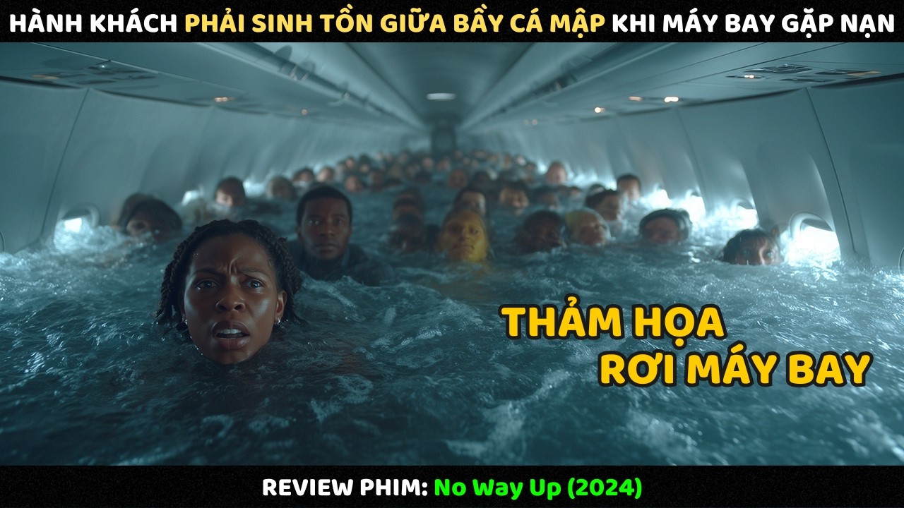 Hành Khách Phải Sinh Tồn Giữa Bầy Cá Mập Khi Máy Bay Gặp Nạn l Review Phim